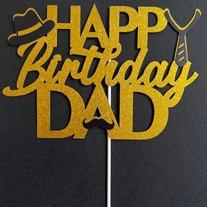 “Happy Birthday Dad!” Themed Cake Topper